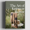 THE ART OF KNITWEAR REPAIR - COZY P.